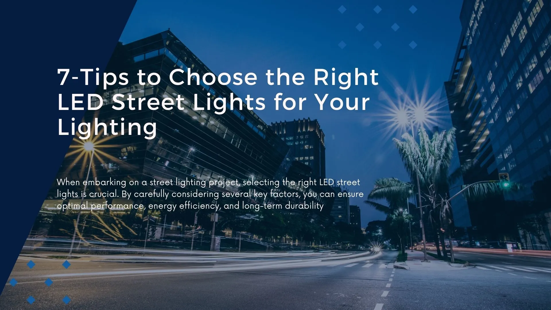 20-selecting the right LED street lights